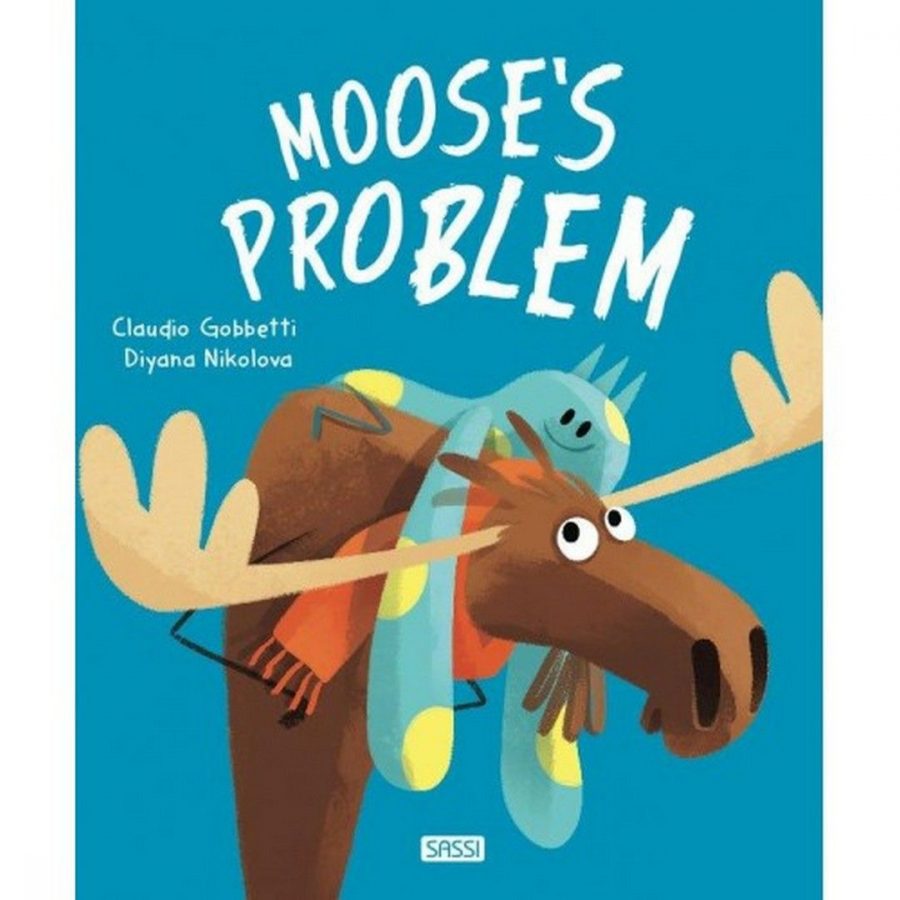 Mooses's Problem Story and Picture Book